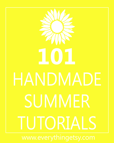 101_Handmade_Summer_Tutorials_400px