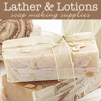 Lather & Lotions | Soap Making Supplies
