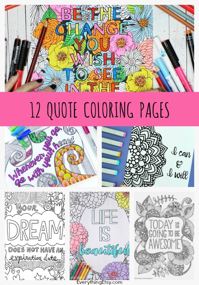 12 Inspiring Quote Coloring Pages Adults Free Printables Etsy Bloglovin