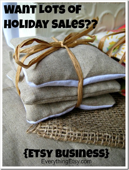 Holiday Sales on Etsy {Etsy Business} EverythingEtsy.com