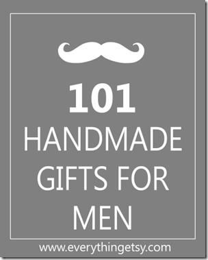 101 Handmade Gifts for Men {DIY}