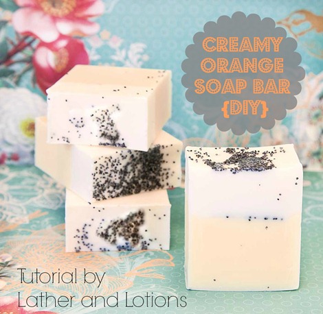 Creamy Orange Soap Bar & Bath Salt {DIY Gift} - Guest Post by Lather and Lotions