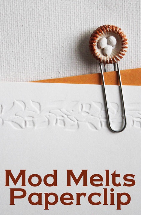 Mod-Melts-Paperclip