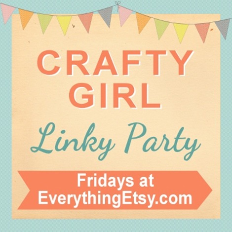 Crafty Girl Linky Party