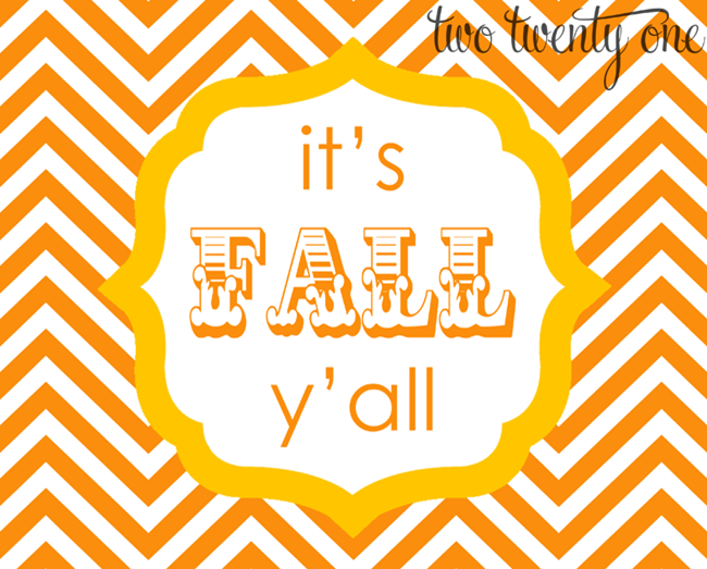 fall printables - its fall yall orange and yellow