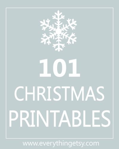101 Christmas Printables