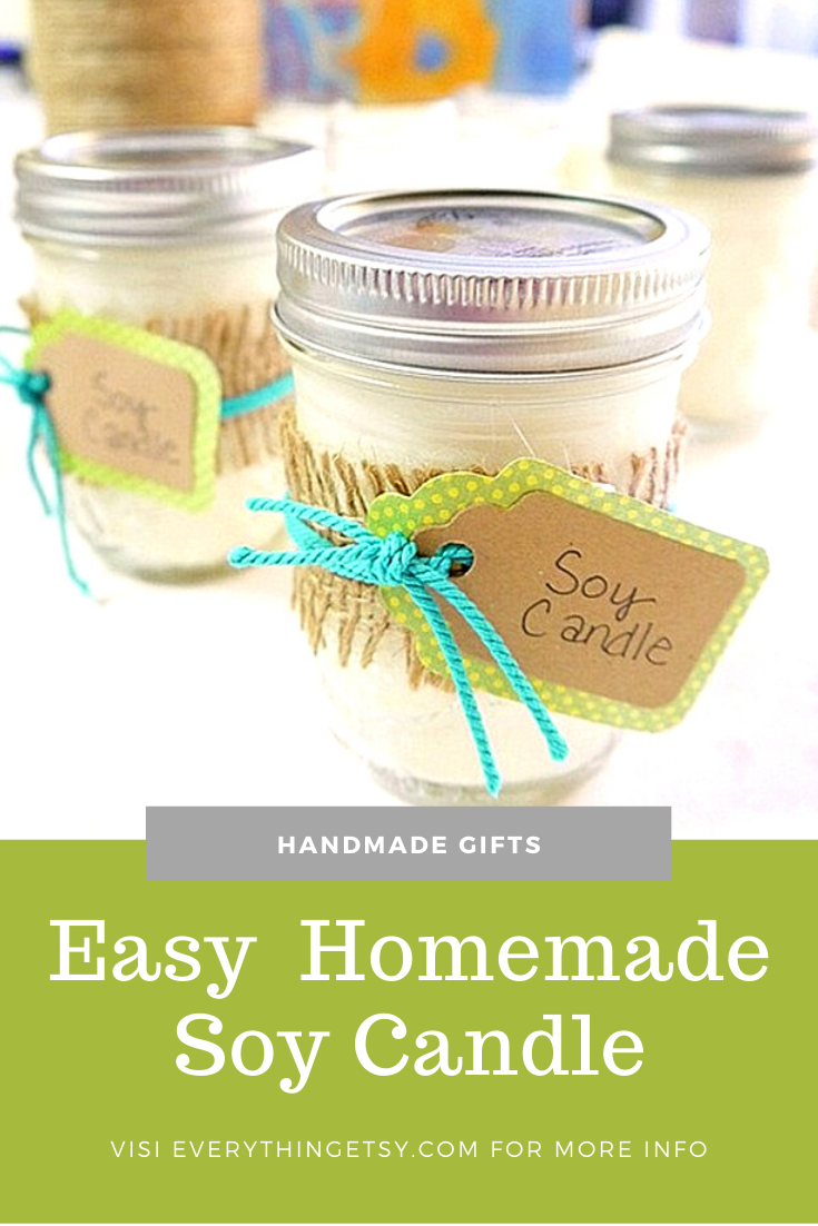 DIY Mason Jar Soy Candles »