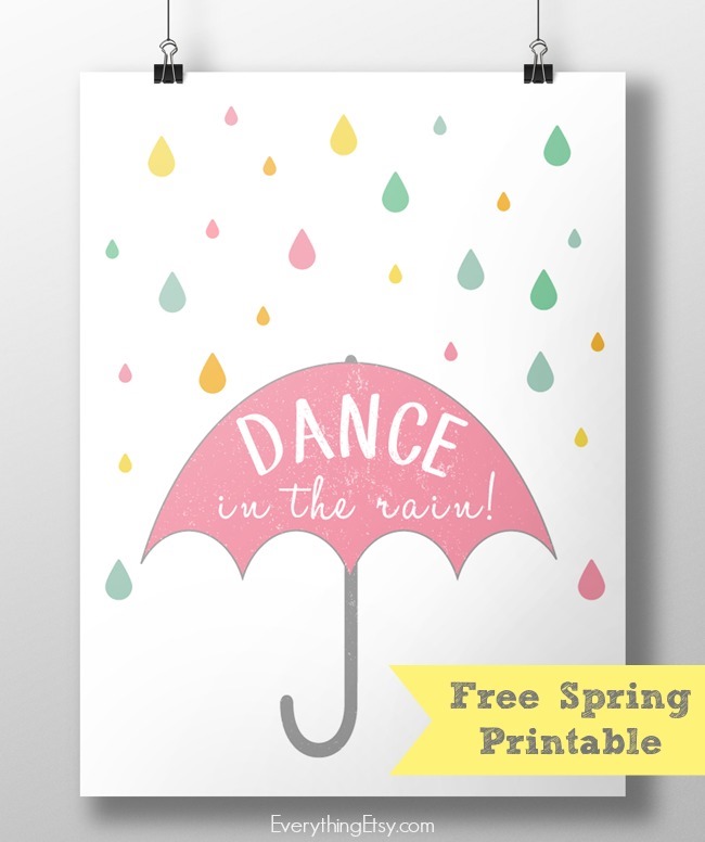 Dance In The Rain Free Spring Printable Everythingetsy Com