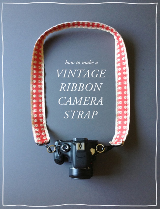 DIY Camera Strap Tutorial - Vintage