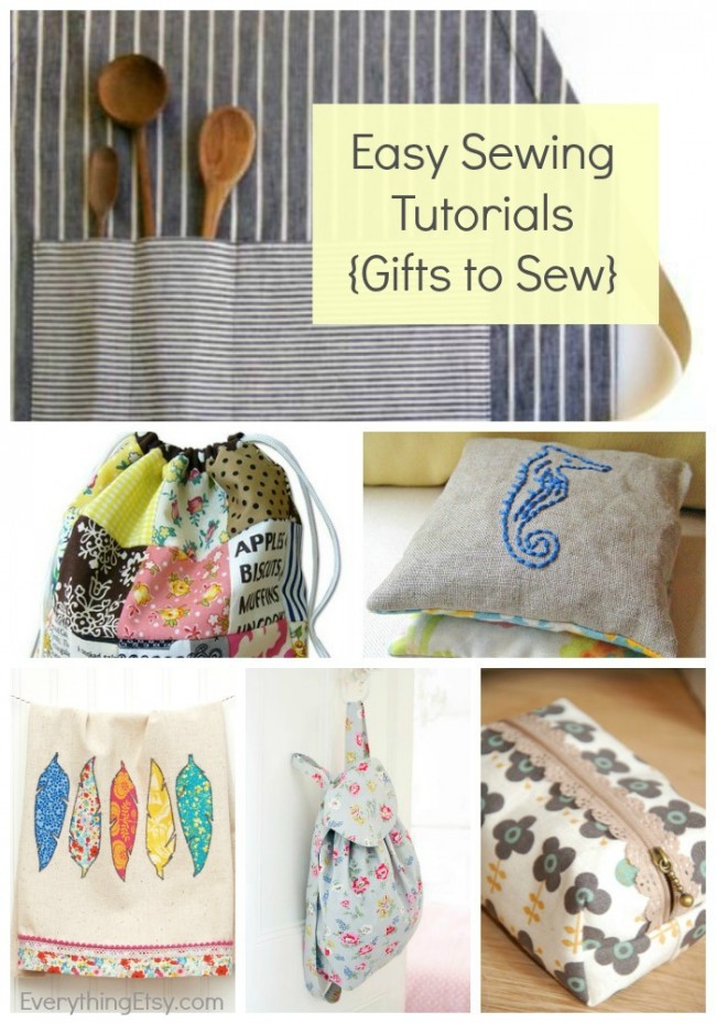 Easy Sewing Tutorials {Gifts to Sew} on EverythingEtsy.com