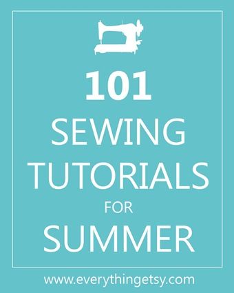 Summer Sewing Tutorials