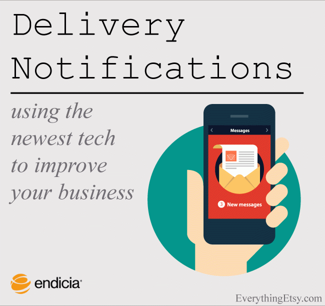 Endicia Delivery Notification Service