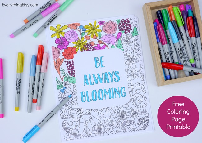 Free Printable Coloring Page for Adults - Be Always Blooming - EverythingEtsy.com