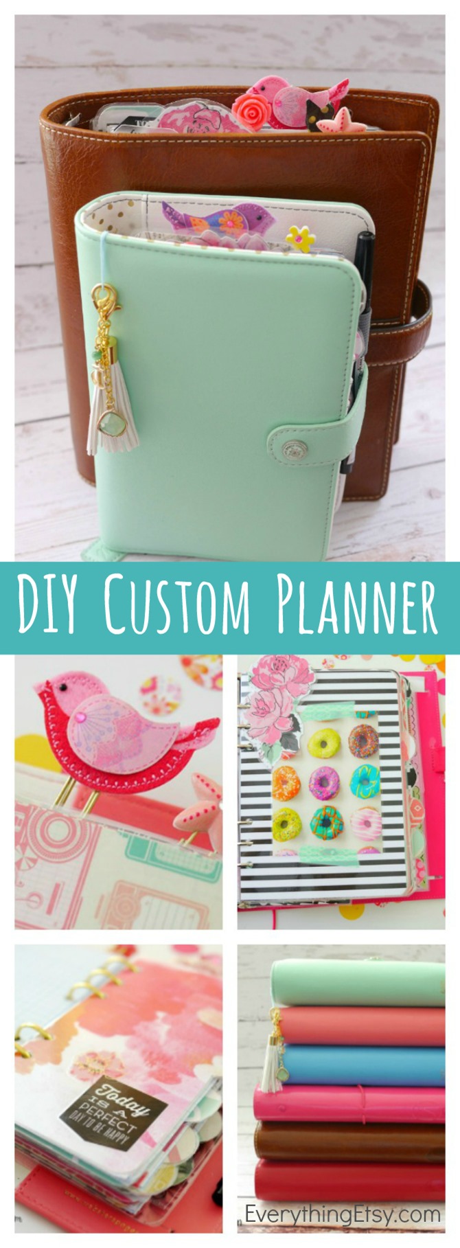 DIY Custom Planner - Get Organized in Style! EverythingEtsy.com