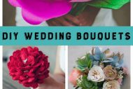 DIY Wedding Bouquets–10 Beautiful Tutorials!