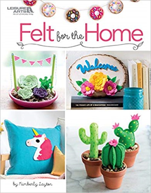 Felt for the Home by Kimberly Layton