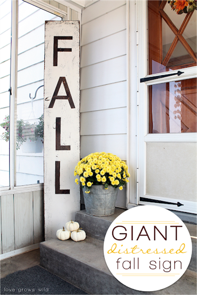 DIY Fall Decor for Your Front Porch - Distress Fall Sign - Love Grows Wild